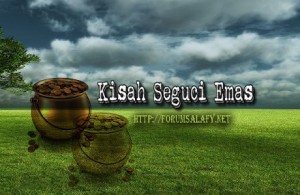 Kisah Seguci Emas1