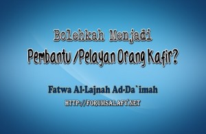 Pembantu Orang Kafir1