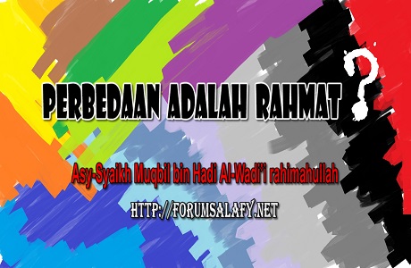 http://forumsalafy.net/wp-content/uploads/2014/06/Perbedaan-Adalah-Rahmat1.jpg