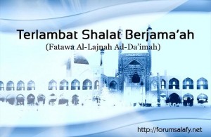 Terlambar Shalat Berjama'ah