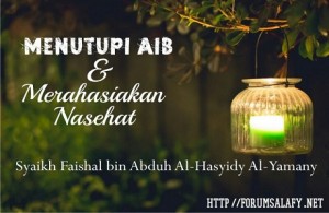 Menutupi  aib dan merahasiakan nasehat