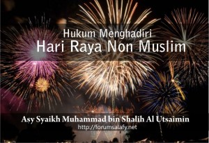 hukum menghadiri perayaan non muslim