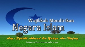 Wajibkah Mendirikan Negara Islam