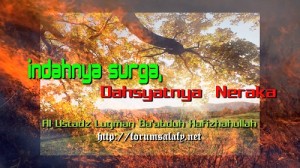 Indahnya Surga, Dahsyatnya Neraka