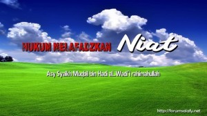 Hukum Melafadzkan Niat1