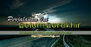 Perjalanan Ini Belum Berakhir