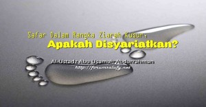 Safar Dalam Rangka Ziarah Kubur