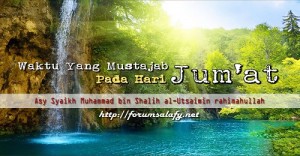 Waktu Mustajab Pada Hari Jum'at