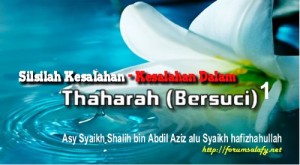 Silsilah Kesalahan-Kesalahan Dalam Thaharah1